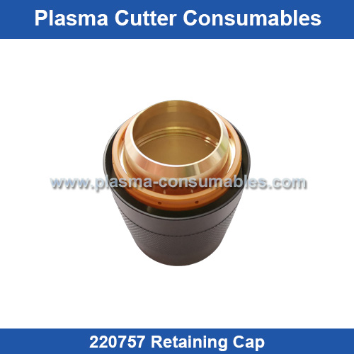 Aftermarket Hypertherm 220757 Retaining Cap Replacement HPR260XD 200A Plasma Cutting Torch Consumables Supplier